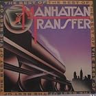 The Best of the Manhattan Transfer by The Manhattan Transfer