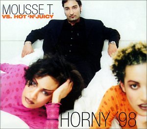 Mousse T. - Horny