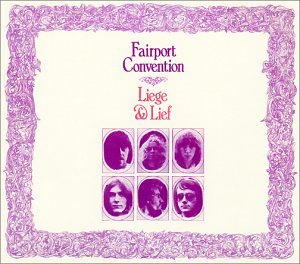 Fairport Convention - Liege & Lief Outtakes - Zortam Music