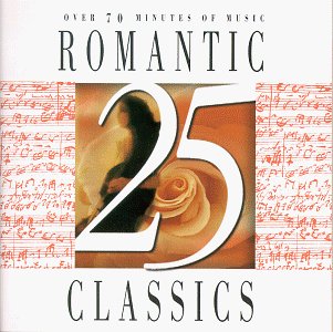 Chopin - 25 Romantic Classics - Zortam Music