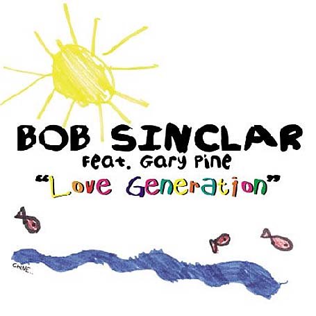 Bob Sinclair - Love Generation - Zortam Music