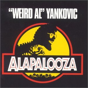 Al Yankovic - Alapalooza - Zortam Music