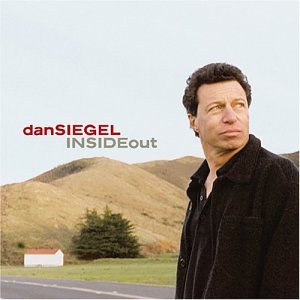 Dan Siegel - Inside Out - Zortam Music