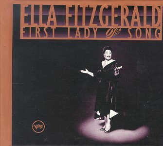 Ella Fitzgerald - The First Lady of Song - Zortam Music