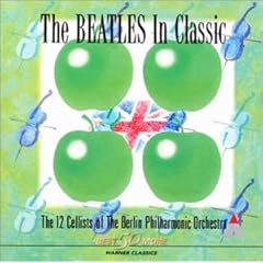 【クリックで詳細表示】ビートルズ・イン・クラシック