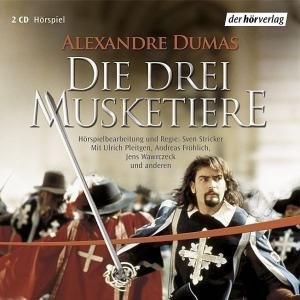 Alexandre Dumas - Die Drei Musketiere - Zortam Music