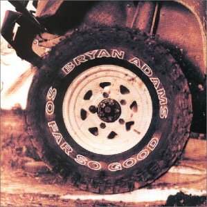 Bryan Adams - So far, So good - Zortam Music