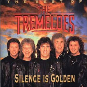 Silence Is Golden: The Best of the Tremoloes