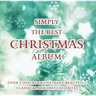 Simply the Best Christmas Album by  Adolphe Adam, Johann Sebastian Bach, Georges Bizet, Arcangelo Corelli, and Louis-Claude Daquin 