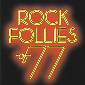 Rock Follies of 77, Vol. 2