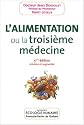 L'Alimentation ou la Troisi�me M�decine