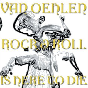 Rock & Roll Is Here to Die