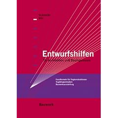 Entwurfshilfen für Architekten und Bauingenieure (Gebundene Ausgabe)