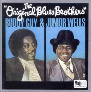 Buddy Guy and Junior Wells - The Original Blues Brothers Live - Zortam Music