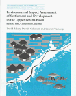 Environmental Impact Assessment of Settlement and Development in the Upper Leraba Basin: Burkina Faso, Cote D'Ivoire, and Mali (World Bank Technical Paper, No. 302.)