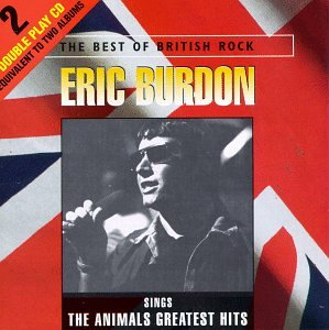 Eric Burdon - Eric Burdon - Sings The Animals Greatest Hits - Zortam Music