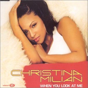 Christina Milian - When You Look at Me - Zortam Music