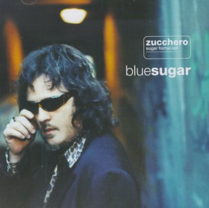 Zucchero Sugar Fornaciari - Blue