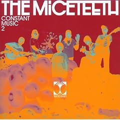 THE MICETEETH『CONSTANT MUSIC 2』