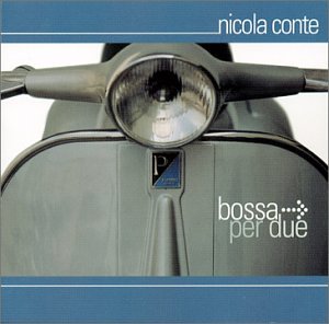 Nicola Conte - Bossa Per Due - Zortam Music