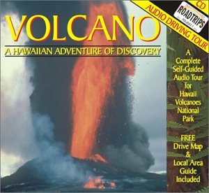 Volcano, A Hawaiian Adventure of Discovery