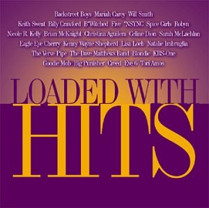 Loaded with Hits