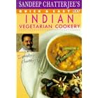 Sandeep Chatterjee's Quick and Easy Indian Vegetarian Cookery (Quick and Easy Cookery) by  Sandeep Chatterjee