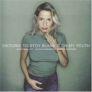 Viktoria Tolstoy - Blame It on My Youth [UK-Import] - Zortam Music