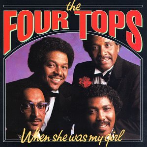Four Tops - When She Was My Girl - Zortam Music