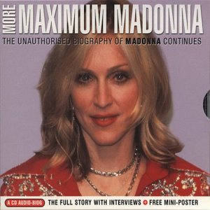 More Maximum Madonna