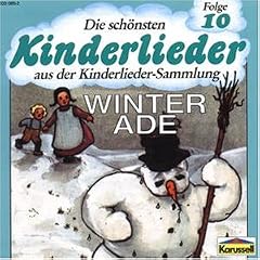 Die Schönsten Kinderlieder (Vol. 10) - Winter Ade