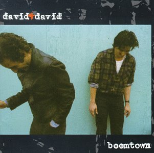 David & David - Boomtown - Zortam Music