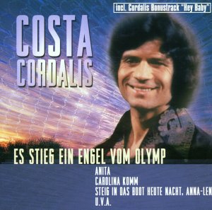 Costa Cordalis - Es Stieg ein Engel Vom Olymp - Zortam Music