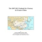 The 2007-2012 Outlook for Chutney in Greater China by  Philip M. Parker