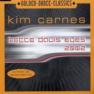 Kim Carnes - Bette Davis Eyes 2002 - Zortam Music