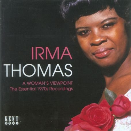 Irma Thomas - A Woman