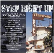 Step Right Up: The Songs of Tom Waits