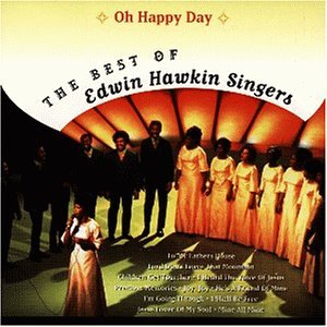 Edwin Hawkins Singers - Oh Happy Day - The Best of - Zortam Music