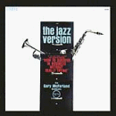 How To Succeed In Business Without Really Trying: The Jazz Version/Gloomy Sunday & Other Bright Moments [2 On 1]