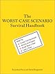 The Worst-Case Scenario Survival Handbook: Parenting