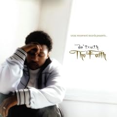 Da T.R.U.T.H. - Faith
