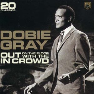 Dobie Gray - Out On The Floor - Zortam Music