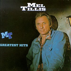 MEL TILLIS - Mel Tillis - Greatest Hits [Curb] - Zortam Music