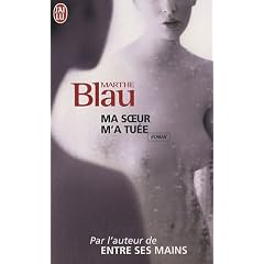 Ma soeur m'a tuée