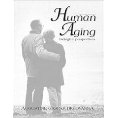 Human Aging: Biological Perspectives
