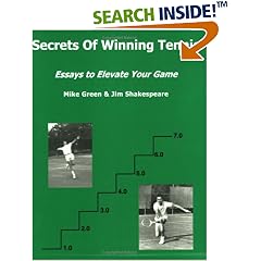 Secrets of Winning Tennis/Essays to Elevate Your Game (Paperback)