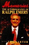 Memories the Autobiography of Ralph Emery