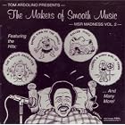 The Makers of Smooth Music by Tom Ardolino Presents: The Makers of Smooth Music, 02 Rod Rogers And The Swinging Strings: Go Daddy Go, 01 Gary Roberts & The Satellites: Do You Know The Difference Between Big Wood & Brush, Teri And The M.S.R. Singers: Richard Nixon, 04 Rodd Keith: Atomic Wise, 05 Bob Lloyd: Our Hearts Were Meant To Beat As One 03 Rodd, Teri And The M.S.R. Singers: Beat Of The Traps, 07 Gene Marshall: Jimmy Carter Says "Yes", 08 Rod Rogers With The "Swinging Strings": Little Rug Bug 06 Rodd, and 10 The Music Magicians: Convertibles And Headbands, 11 Rodd Keith: Astronauts, 12 Bill Joy: How Long Are You Staying 09 Norm Burns & The Five Stars: John F. Kennedy Was Called Away