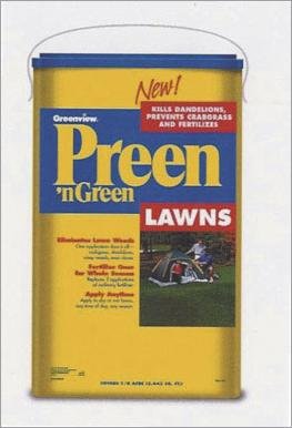 "PREEN `N GREEN" LAWN FERTILIZER PLUS WEED CONTROL