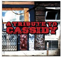 A Tribute to Cassidy